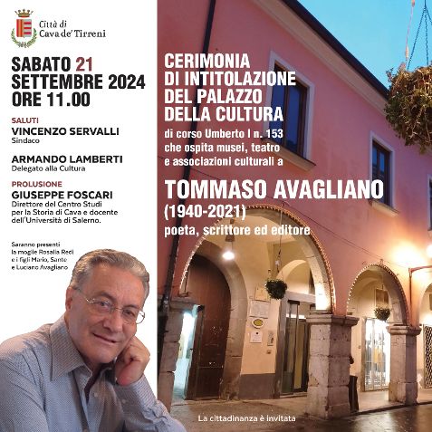 CAVA DE' TIRRENI, PALAZZO DELLA CULTURA IN MEMORIA DI TOMMASO AVAGLIANO - il  Giornale di Salerno .it